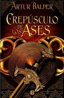 CREPÚSCULO DE LOS ASES (SAGA DE TEUTOBURGO 4)