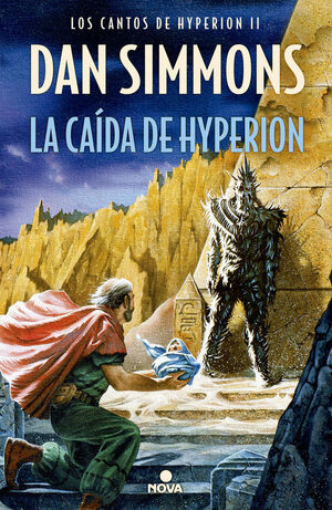 LA CAÍDA DE HYPERION (LOS CANTOS DE HYPERION 2)