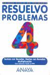 RESUELVO PROBLEMAS 4.