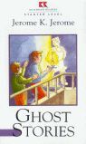 GHOST STORIES. STARTER LEVEL