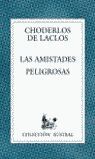 LAS AMISTADES PELIGROSAS