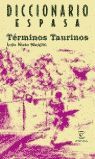 DICCIONARIO DE TÉRMINOS TAURINOS