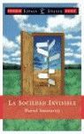 LA SOCIEDAD INVISIBLE