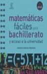 MATEMÁTICAS FÁCILES PARA BACHILLERATO