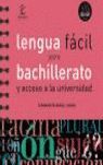 LENGUA FÁCIL PARA BACHILLERATO