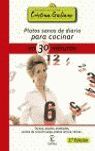 PLATOS SANOS PARA COCINAR EN 30 MINUTOS