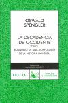 LA DECADENCIA DE OCCIDENTE, I