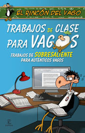 TRABAJOS DE CLASE PARA VAGOS