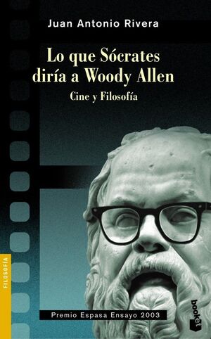 LO QUE SÓCRATES DIRÍA A WOODY ALLEN