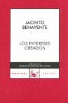 LOS INTERESES CREADOS