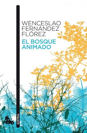 EL BOSQUE ANIMADO