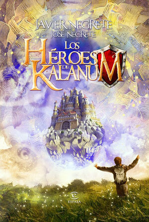 LOS HÉROES DE KALANUM