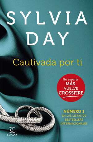 CAUTIVADA POR TI (CROSSFIRE IV)