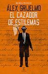 EL CAZADOR DE ESTILEMAS