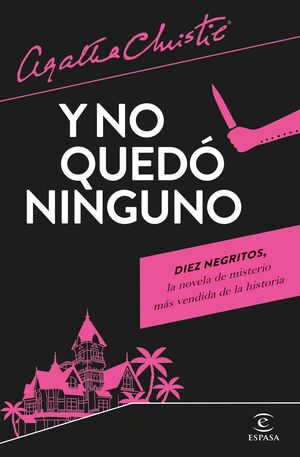 Y NO QUEDÓ NINGUNO (DIEZ NEGRITOS)