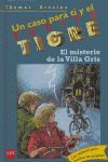 EL MISTERIO DE LA VILLA GRIS