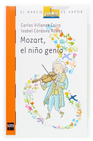 MOZART, EL NIÑO GENIO