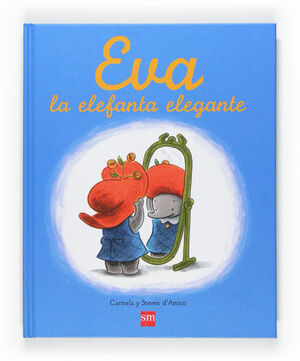 EVA LA ELEFANTA ELEGANTE
