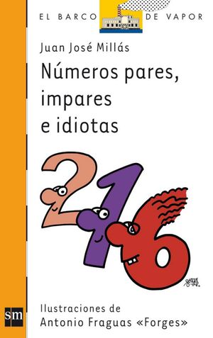 NÚMEROS PARES, IMPARES E IDIOTAS