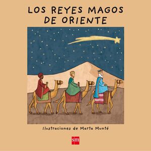 LOS REYES MAGOS DE ORIENTE