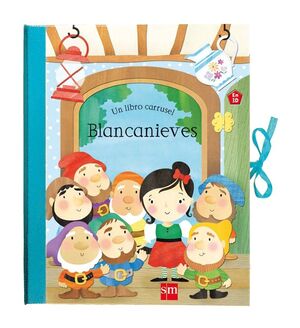 BLANCANIEVES. LIBRO CARRUSEL