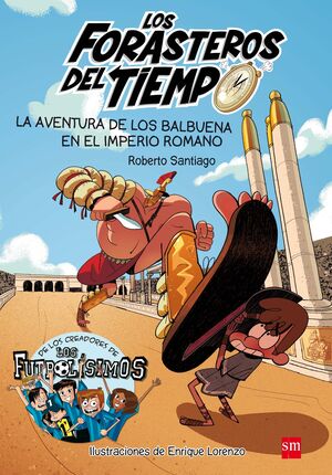 FT03. LA AVENTURA DE LOS BALBUENA EN EL IMPERIO ROMANO