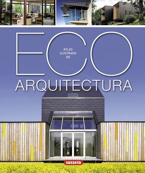 ATLAS ILUST. ECO ARQUITECTURA