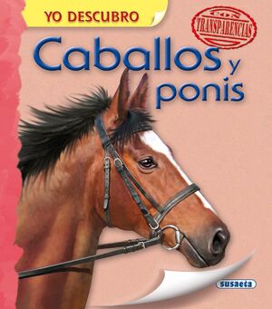 CABALLOS Y PONIS. YO DESCUBRO
