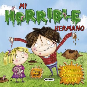 MI HORRIBLE HERMANO