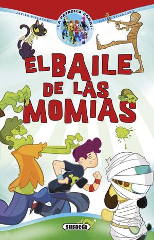 EL BAILE DE LAS MOMIAS