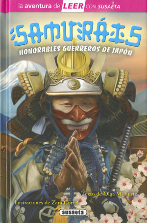 SAMURAIS. HONORABLES GUERREROS