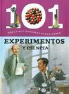 101 COSAS QUE DEBERÍAS SABER DE... EXPERIMENTOS Y CIENCIA