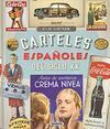 ATLAS ILUSTRADO DE CARTELES ESPAÑOLES DEL SIGLO XX
