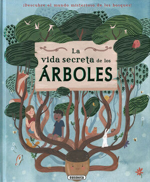 VIDA SECRETA DE LOS ARBOLES, LA