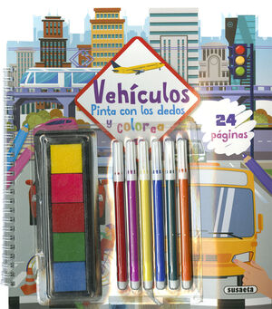 VEHÍCULOS. PINTA CON LOS DEDOS Y COLOREA