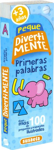 PEQUE DIVERTIMENTE PRIMERAS PALABRAS + DE 3 AÑOS