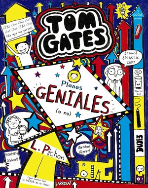 TOM GATES 9 : PLANES GENIALES (O NO)