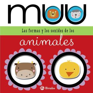 MUU. LAS FORMAS Y LOS SONIDOS DE LOS ANIMALES