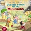 CUENTOS CORTOS DE LOS MINIMINIS. BUENOS HÁBITOS PARA CRECER SANOS Y FUERTES