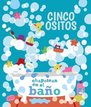 CINCO OSITOS CHAPOTEAN EN EL BAÑO