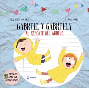 GABRIEL Y GABRIELA AL RESCATE DEL ABUELO