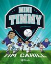 MINI TIMMY - ¡ LESIONADO !