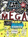 TOM GATES 16 : EL MEGALIBRO DE LAS MANUALIDADES Y LAS GENIALIDADES