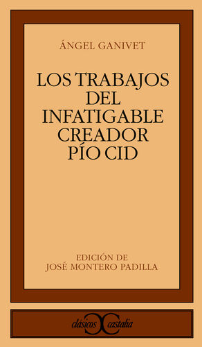 LOS TRABAJOS DEL INFATIGABLE CREADOR PÍO CID