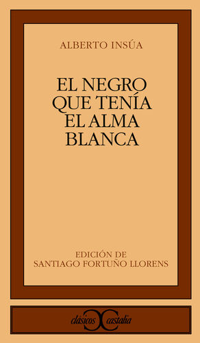 EL NEGRO QUE TENÍA EL ALMA BLANCA
