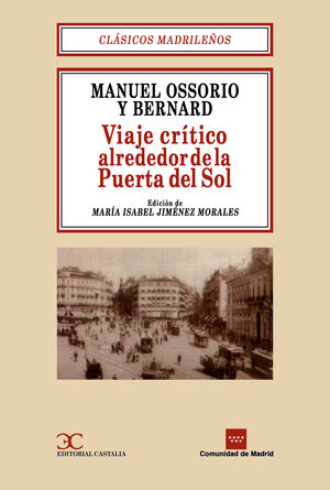VIAJE CRÍTICO ALREDEDOR DE LA PUERTA DEL SOL