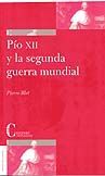 PÍO XII Y LA SEGUNDA GUERRA MUNDIAL