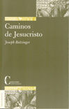 CAMINOS DE JESUCRISTO