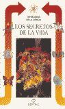 LOS SECRETOS DE LA VIDA