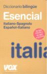 DICCIONARIO ESENCIAL ESPAÑOL-ITALIANO / ITALIANO-SPAGNOLO